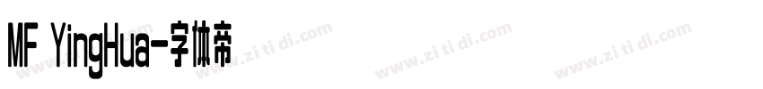 MF YingHua字体转换
